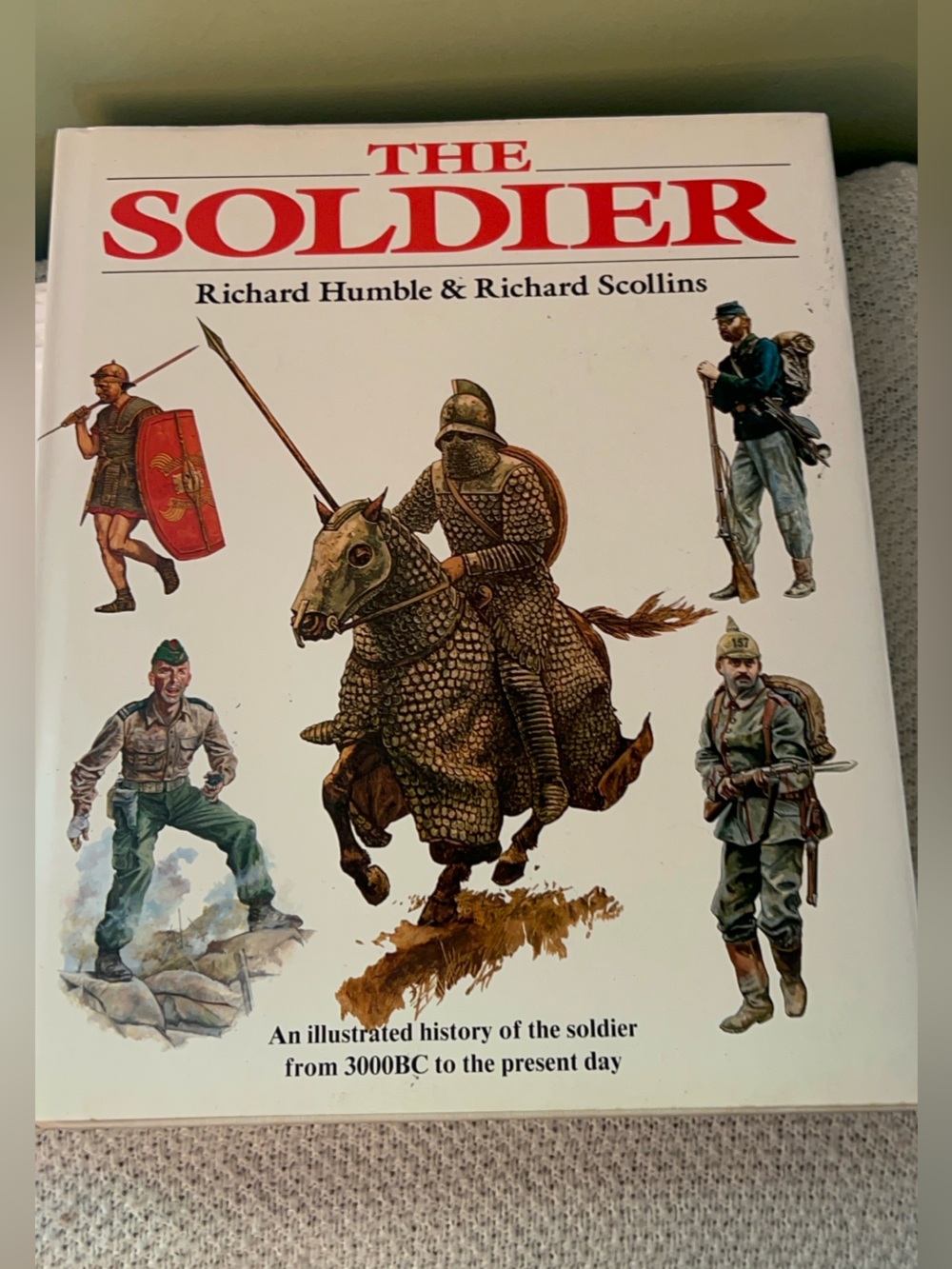 “The Soldier” Coffee table book Military History of Soldiers